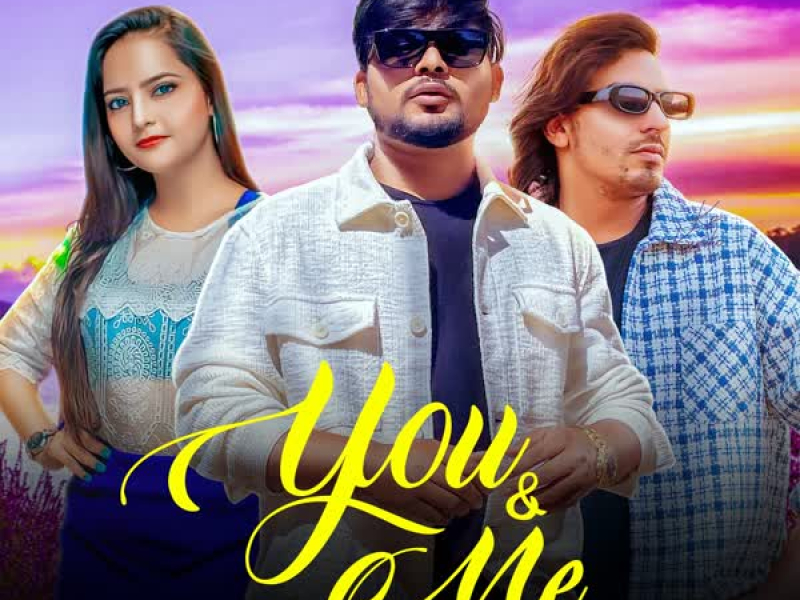 You & Me (Single)