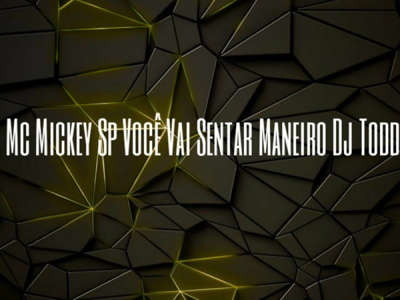 Você Vai Sentar Maneiro (Single)