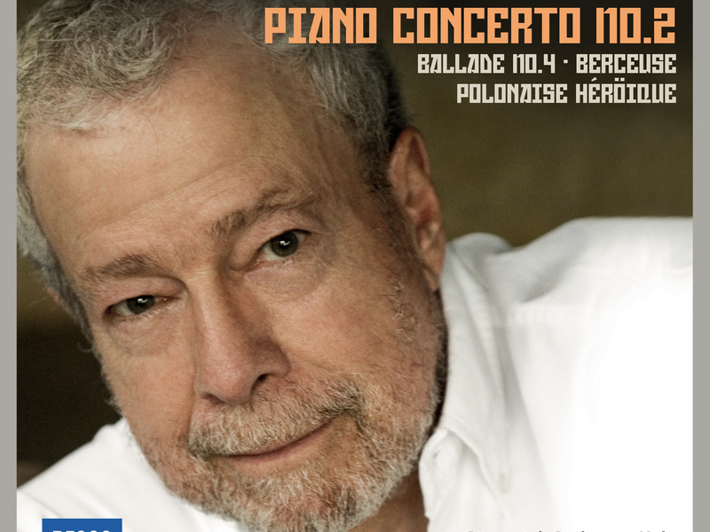 Chopin: Piano Concerto No.2; Ballade No.4; Berceuse; Polonaise Héroïque