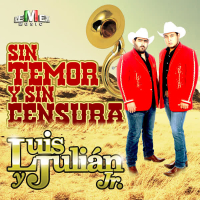 Sin Temor y Sin Censura (Single)