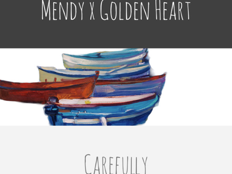 Carefully (Single)