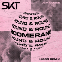 Boomerang (Round & Round) (Higgo Remix) (Single)