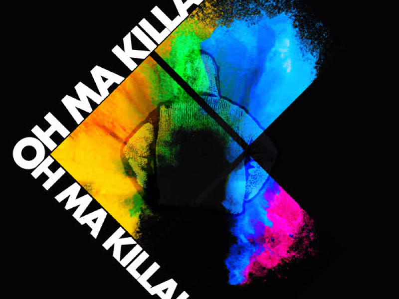 Oh Ma Killah (EP)