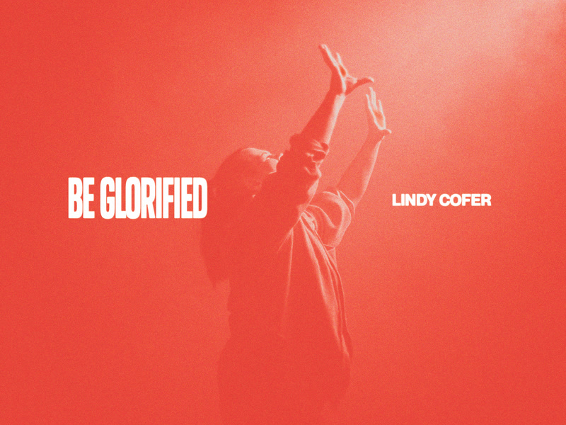 Be Glorified (Live) (Single)