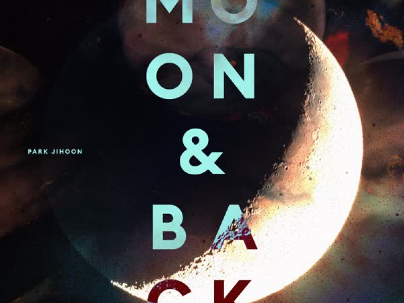 Moon&Back (Single)