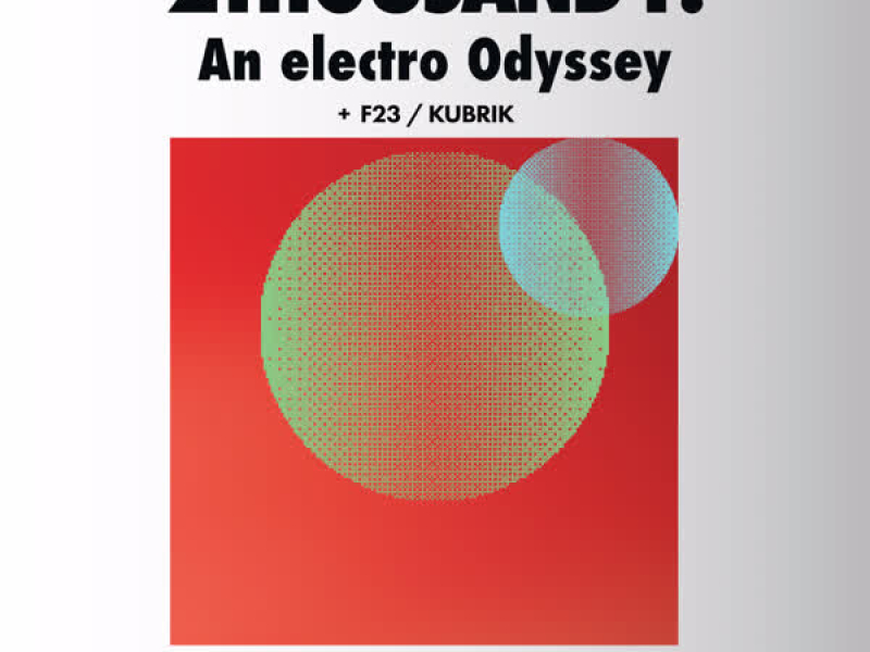 2Thousand1 (An Electro Odyssey) (EP)