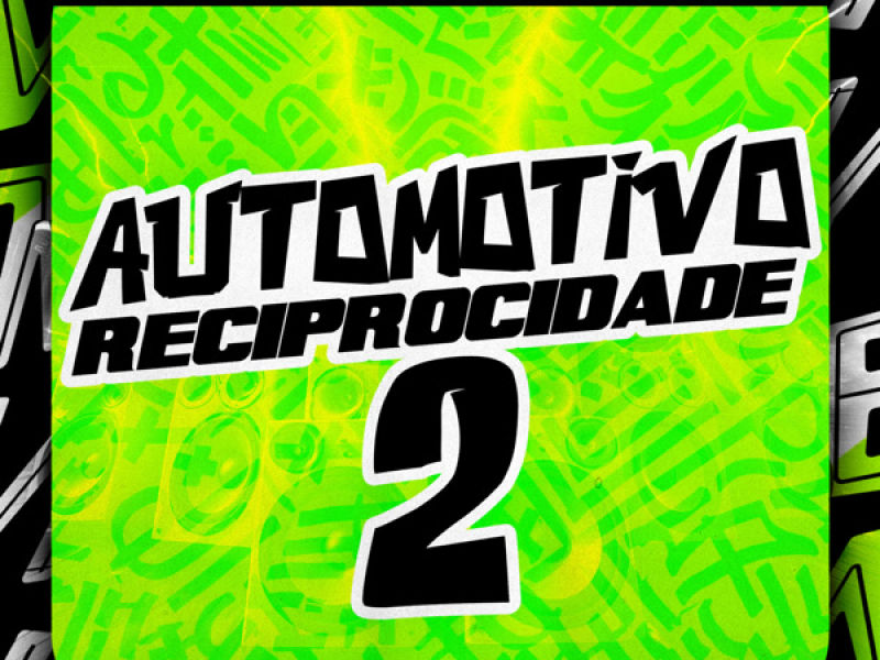 Automotivo Reciprocidade 2 (Single)
