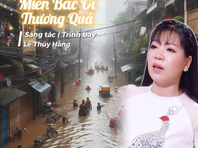 Miền Bắc Ơi Thương Quá (Single)
