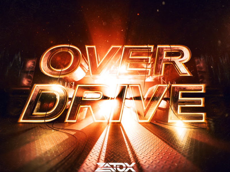Overdrive (Single)