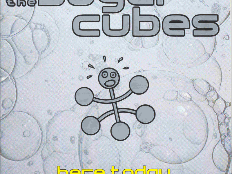 Here Today, Tomorrow, Next Week!