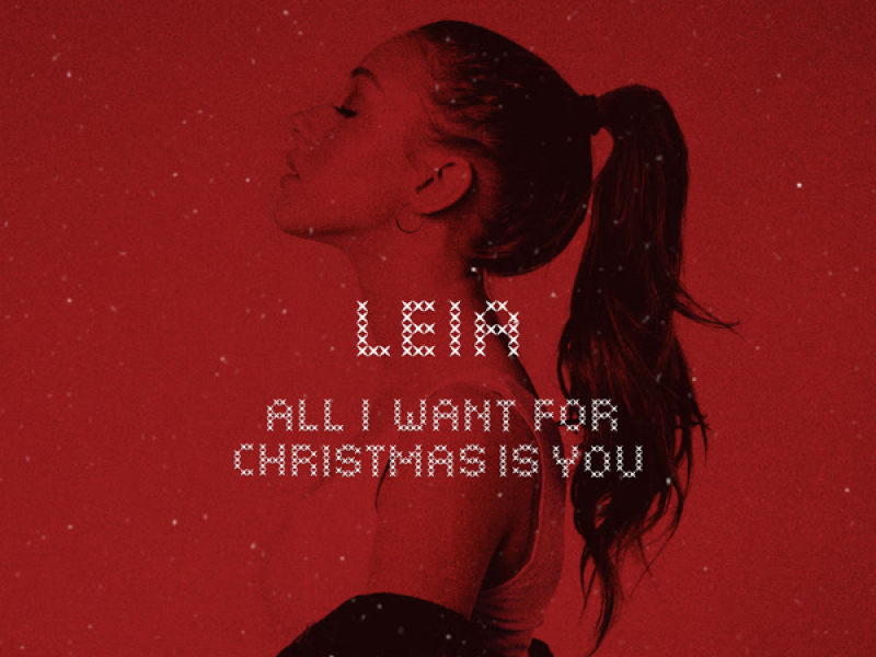 All I Want For Christmas Is You (Single)