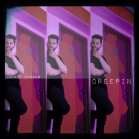 Creepin (Single)