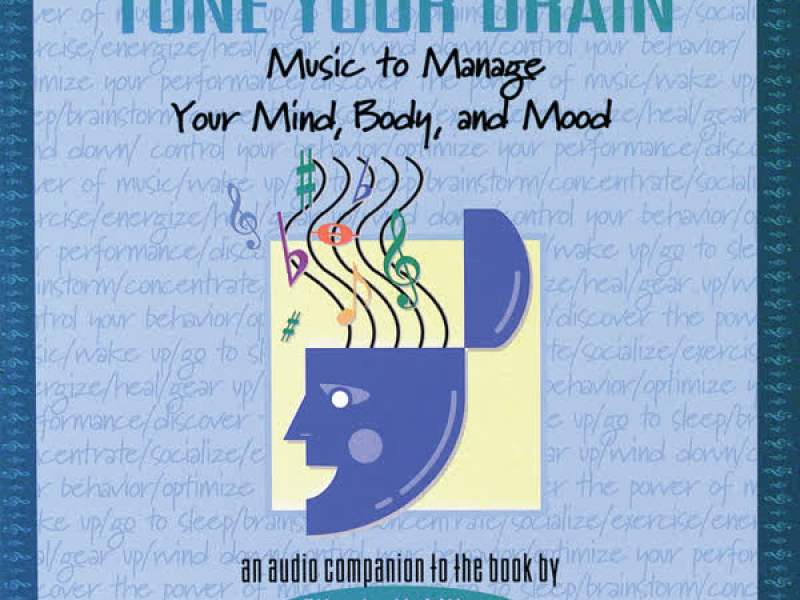Tune Your Brain