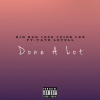Done A Lot (Single)