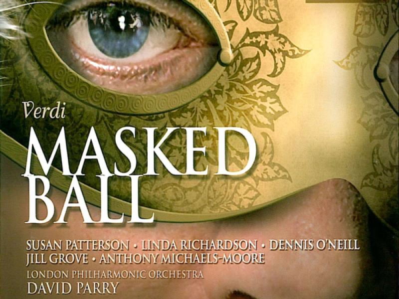 Verdi: A Masked Ball