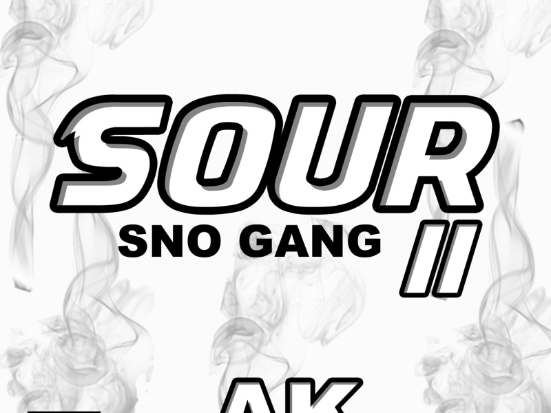 Sour II: Sno Gang