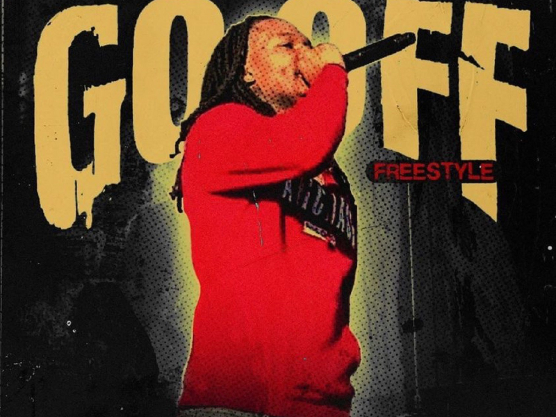 Go Off Freestyle (Single)