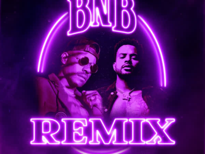 BNB (Remix) (Single)