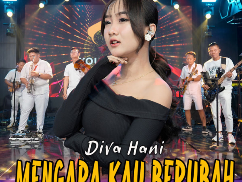 Mengapa Kau Berubah (Single)