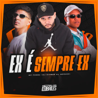 Ex É Sempre Ex (Single)