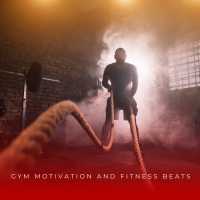 Gym Motivation And Fitness Beats (EP)