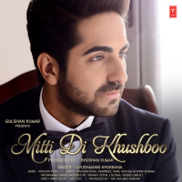 Mitti Di Khushboo (Single)