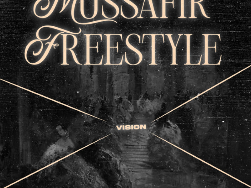 Mussafir freestyle (Single)