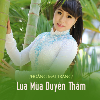 Lúa Mùa Duyên Thắm (Single)