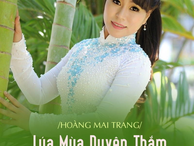 Lúa Mùa Duyên Thắm (Single)