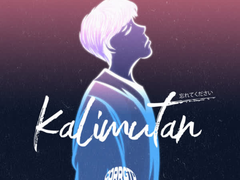 Kalimutan (Single)