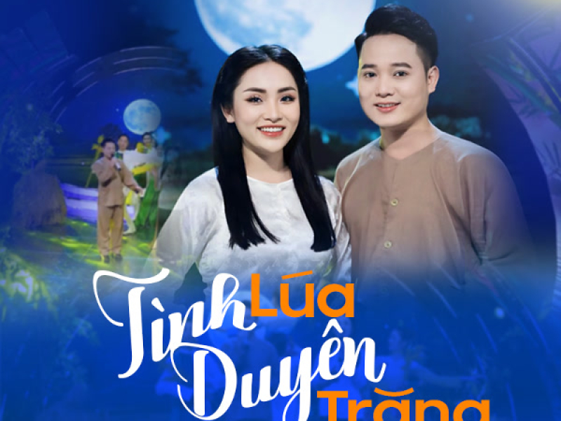 Tình Lúa Duyên Trăng (Single)