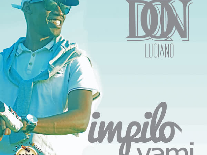 Impilo Yami (Single)