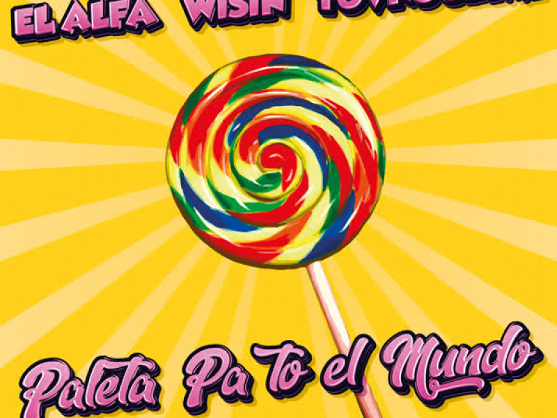 Paleta Pa To El Mundo (Single)