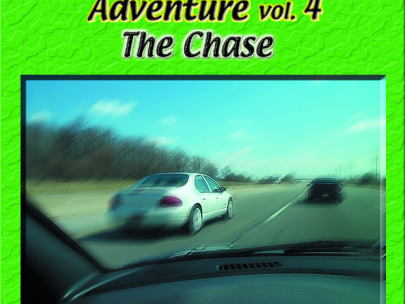 Adventure Vol. 4: The Chase