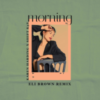 Morning (Eli Brown Remix) (Single)