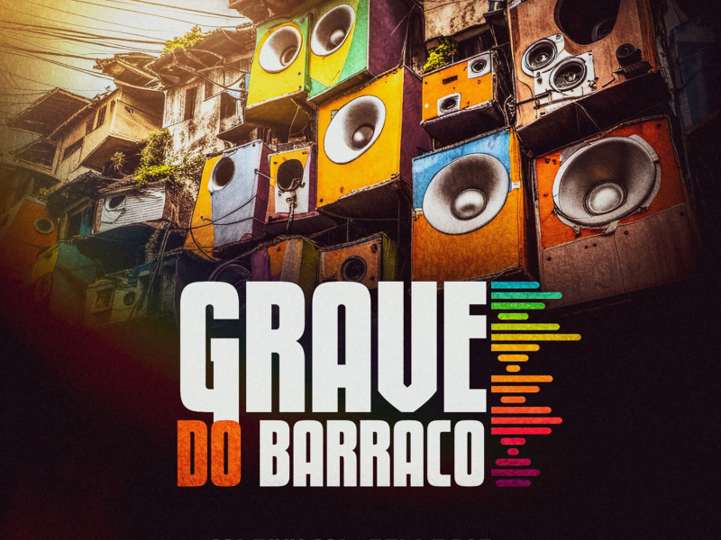 Grave do Barraco (Single)