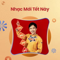 Nhạc Mới Tết Này