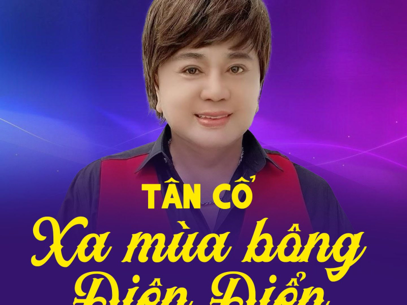 Tân Cổ Xa Mùa Bông Điên Điển (Single)