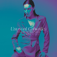 Unusual Catwalks (Passarelas Inusitadas) (Mauricio Cury Radio Remix) (Single)