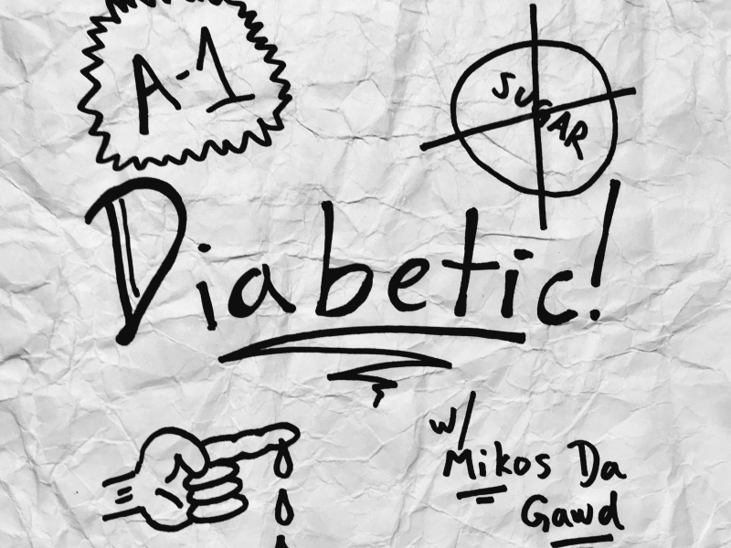 Diabetic (Sugar Free) (feat. Mikos Da Gawd)