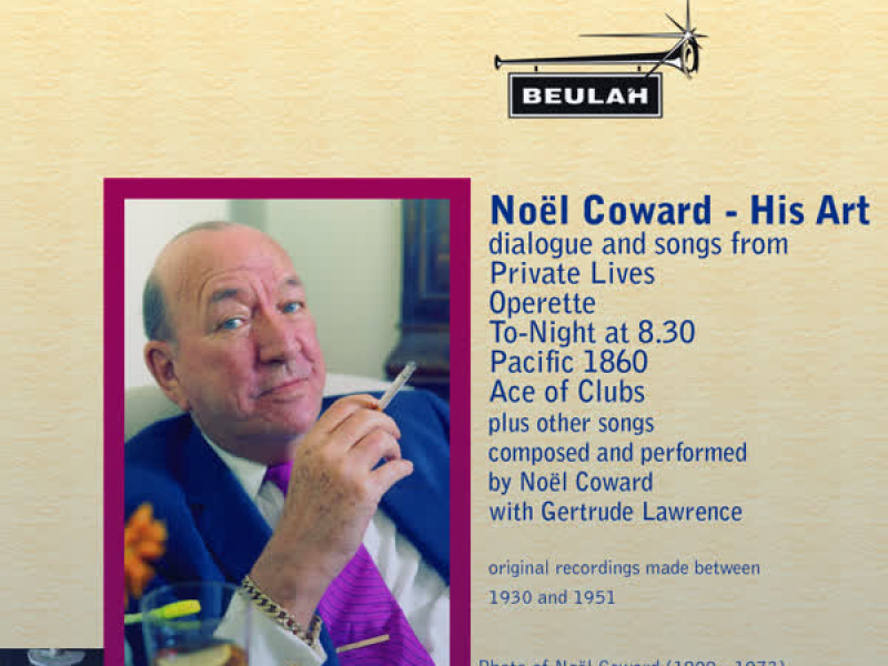 Noël Coward: His Art