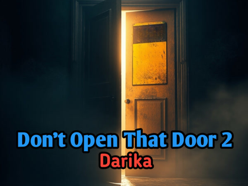 Don't Open That Door 2 (Single)
