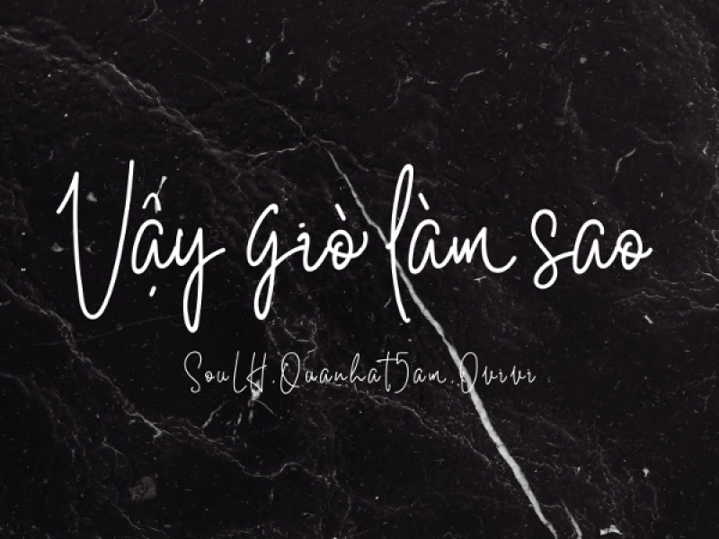 Vậy giờ làm sao (Single)