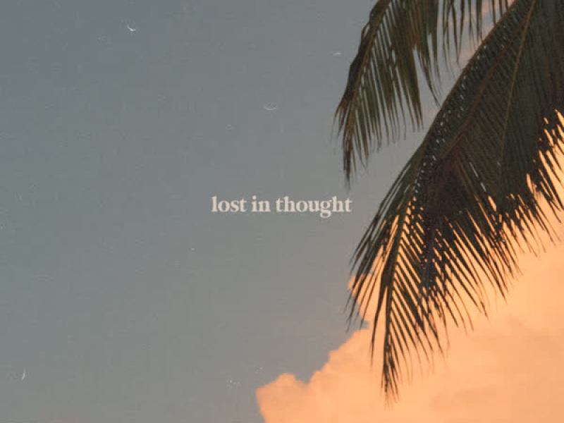 lost in thought (Single)