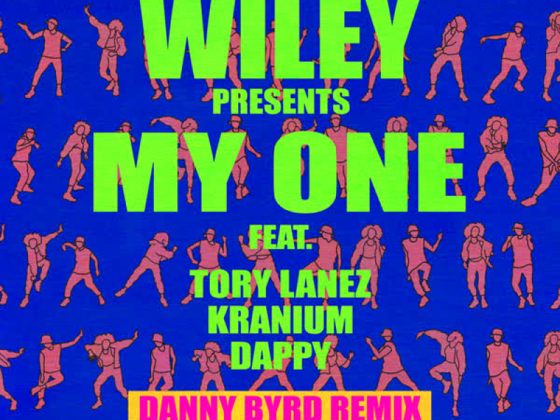 My One (Danny Byrd Remix) (Single)