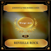 Reveille Rock (UK Chart Top 20 - No. 14) (Single)