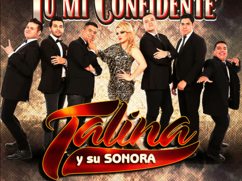 Tú Mi Confidente (Single)