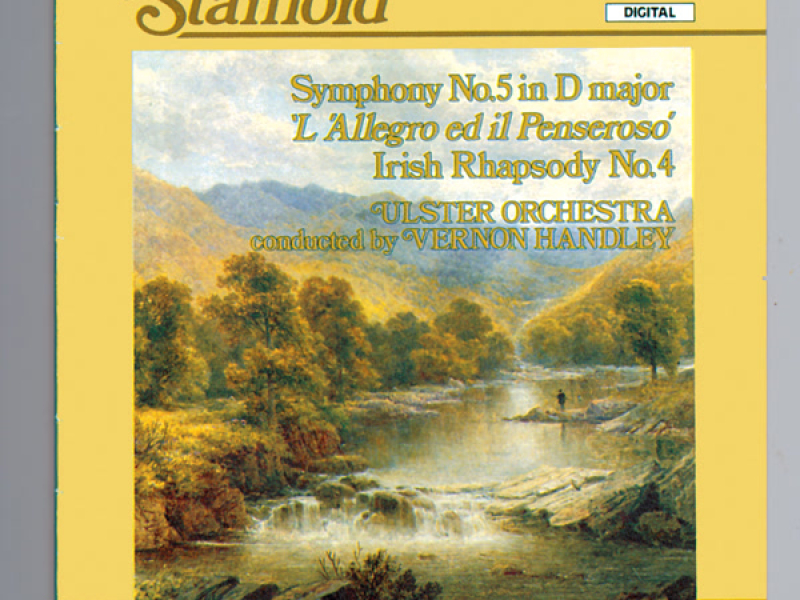 Stanford: Symphony No. 5 in D Major & Irish Rhapsody No. 4