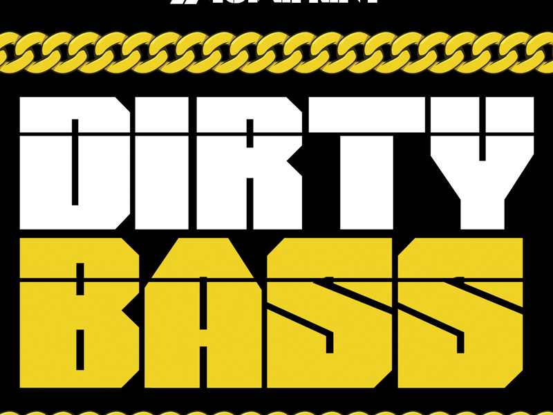 Dirty Bass