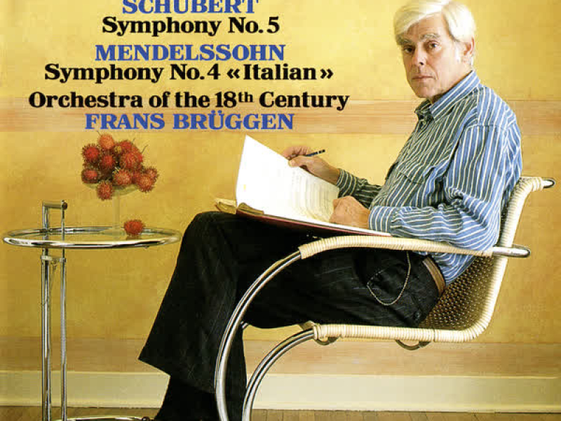 Mendelssohn: Symphony No. 4 / Schubert: Symphony No. 5